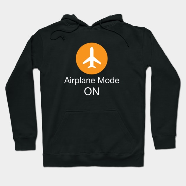 Airplane Mode ON Hoodie by idlei